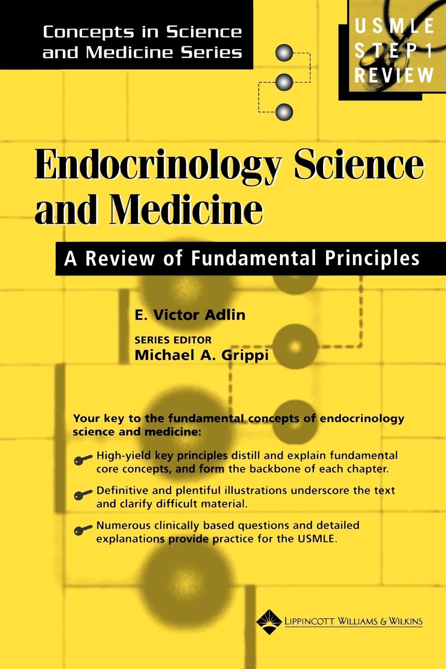 Endocrinology Science and Medicine: A Review of Fundamental Principles,Used