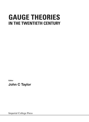 Gauge Theories In The Twentieth Century