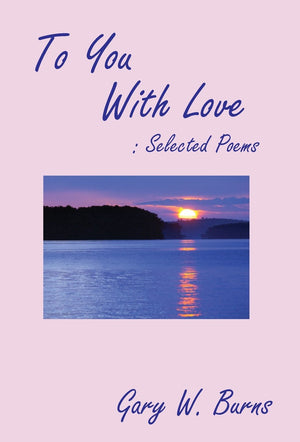 To You With Love: Selected Poems,Used