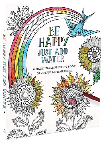 Be Happy: Just Add Water,New