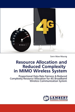 Resource Allocation and Reduced Complexity in MIMO Wireless System: Proportional Data Rate Fairness & Reduced Complexity Resourc,Used
