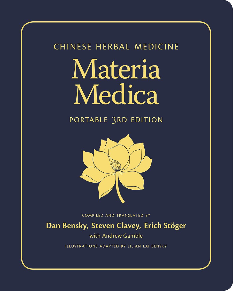 Chinese Herbal Medicine: Materia Medica (Portable 3Rd Edition),New