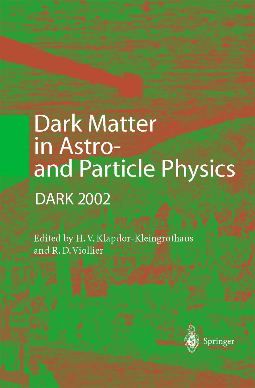 Dark Matter in Astro and Particle Physics: Proceedings of the International Conference DARK 2002, Cape Town, South Africa, 49 ,New