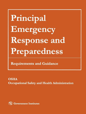 Principal Emergency Response and Preparedness: Requirements and Guidance,Used