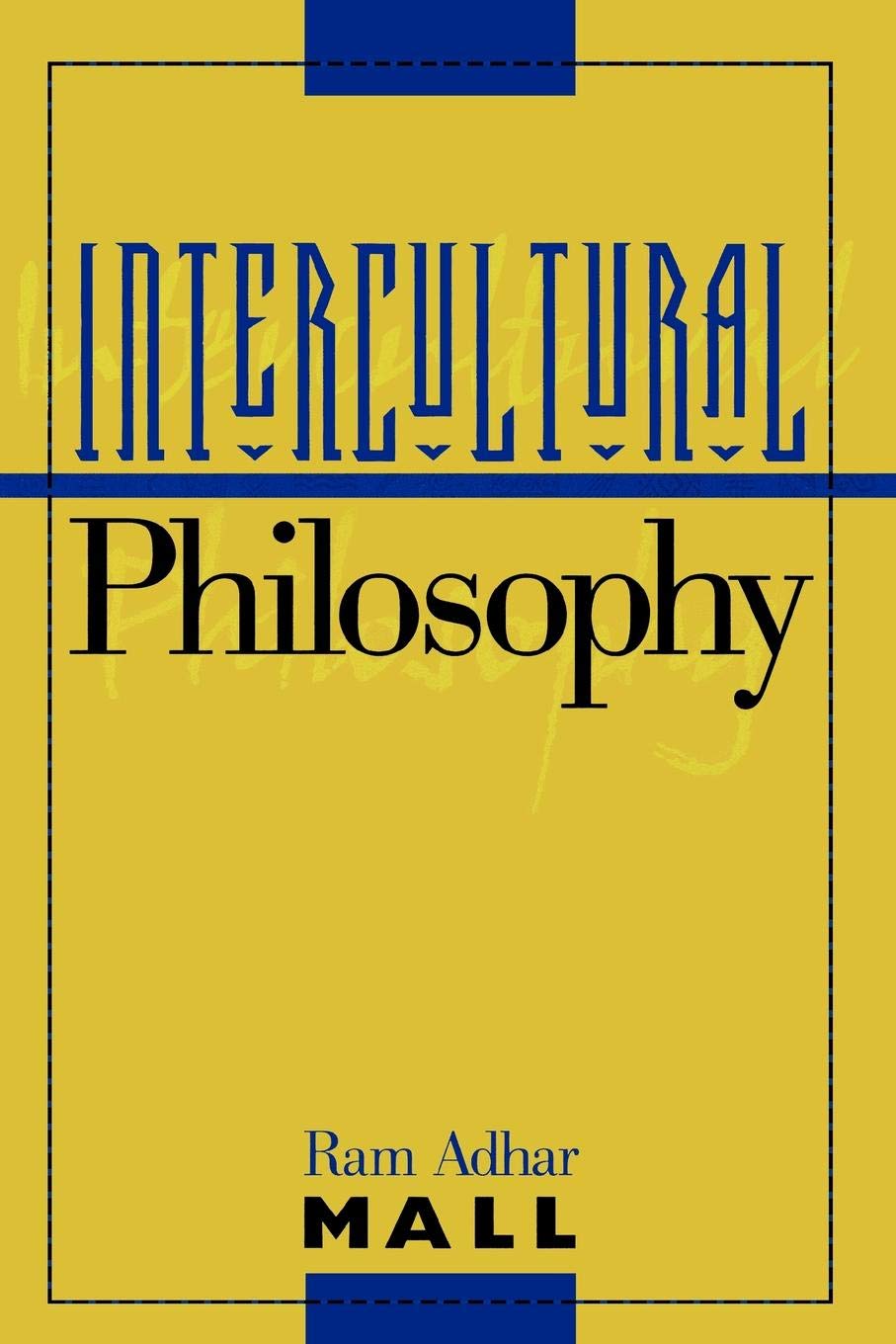 Intercultural Philosophy,Used