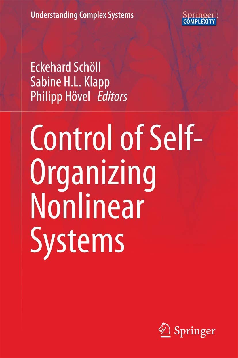 Control of SelfOrganizing Nonlinear Systems (Understanding Complex Systems),Used