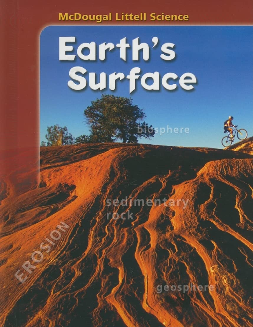 McDougal Littell Middle School Science: Student Edition Grades 68 Earth's Surface 2005,Used