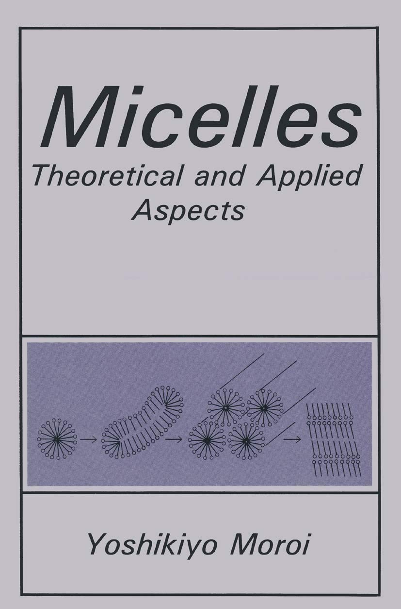 Micelles: Theoretical and Applied Aspects (Language of Science),Used