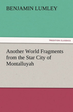 Another World Fragments from the Star City of Montalluyah,Used