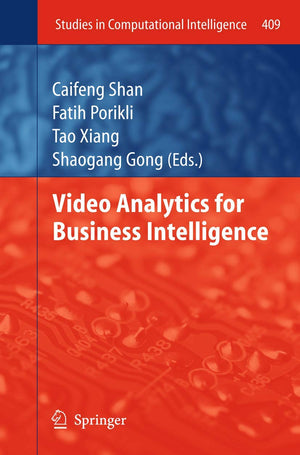 Video Analytics For Business Intelligence (Studies In Computational Intelligence, 409),Used