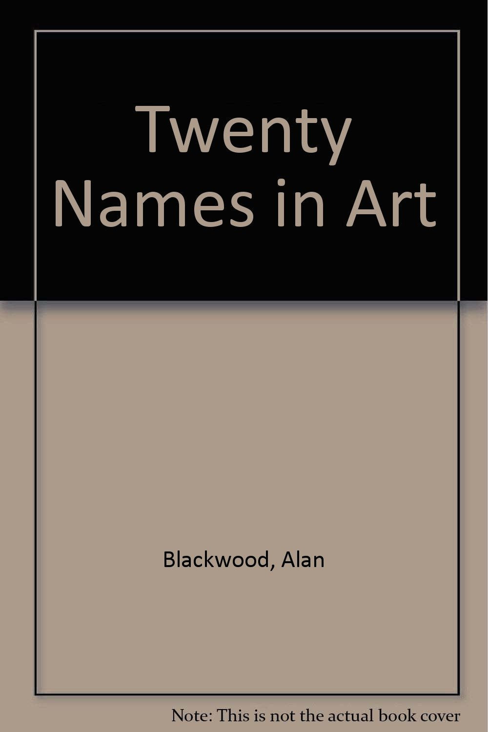 Twenty Names in Art,Used