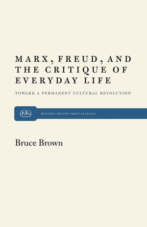 Marx, Freud And The Critique,New