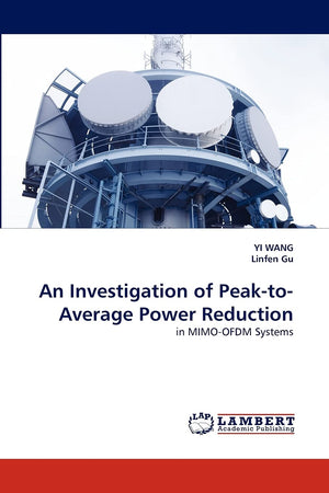 An Investigation of PeaktoAverage Power Reduction: in MIMOOFDM Systems,Used