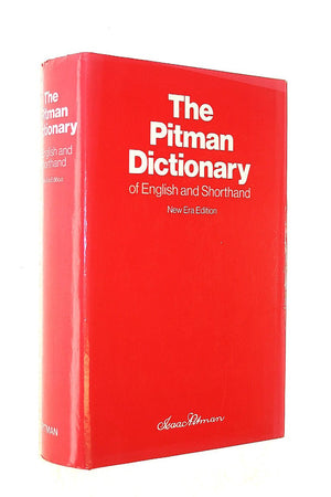 The Pitman Dictionary Of English And Shorthand,New