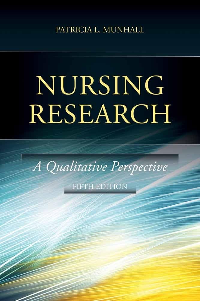 Nursing Research: A Qualitative Perspective,Used