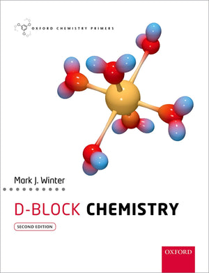 dBlock Chemistry (Oxford Chemistry Primers),New