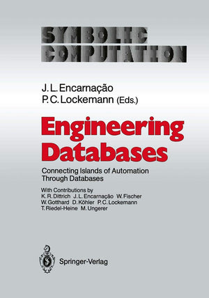 Engineering Databases: Connecting Islands of Automation Through Databases (Symbolic Computation),Used