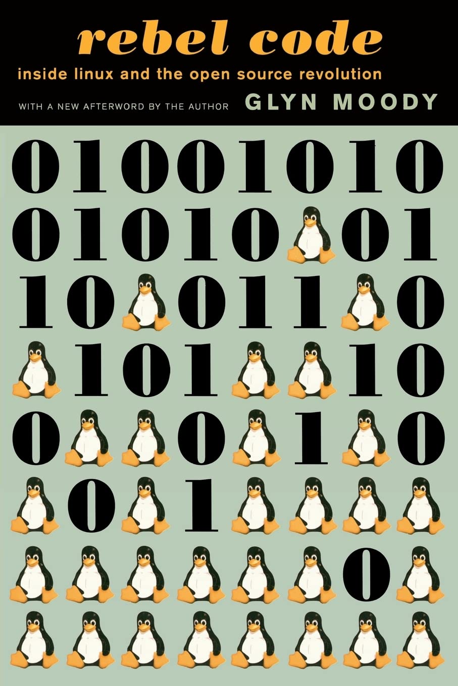 Rebel Code: Linux And The Open Source Revolution,Used