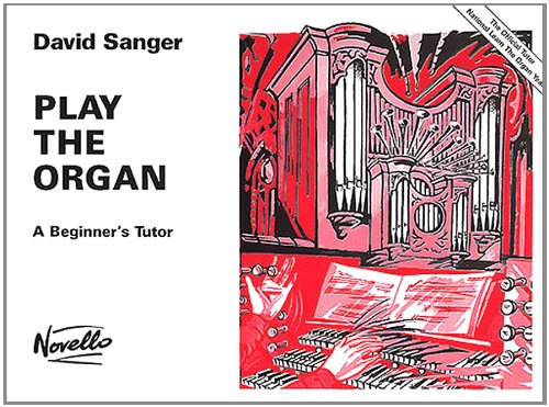 Play The Organ  A Beginner'S Tutor,Used