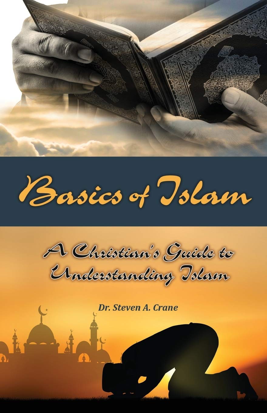 Basics of Islam: A Christian's Guide to Understanding Islam,Used