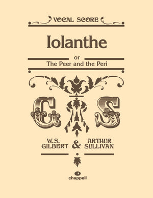 Iolanthe: Or The Peer And The Peri, Vocal Score (Faber Edition),Used