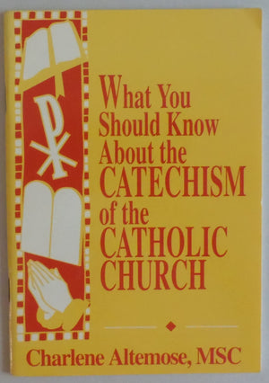 What You Should Know About the Catechism of the Catholic Church,Used