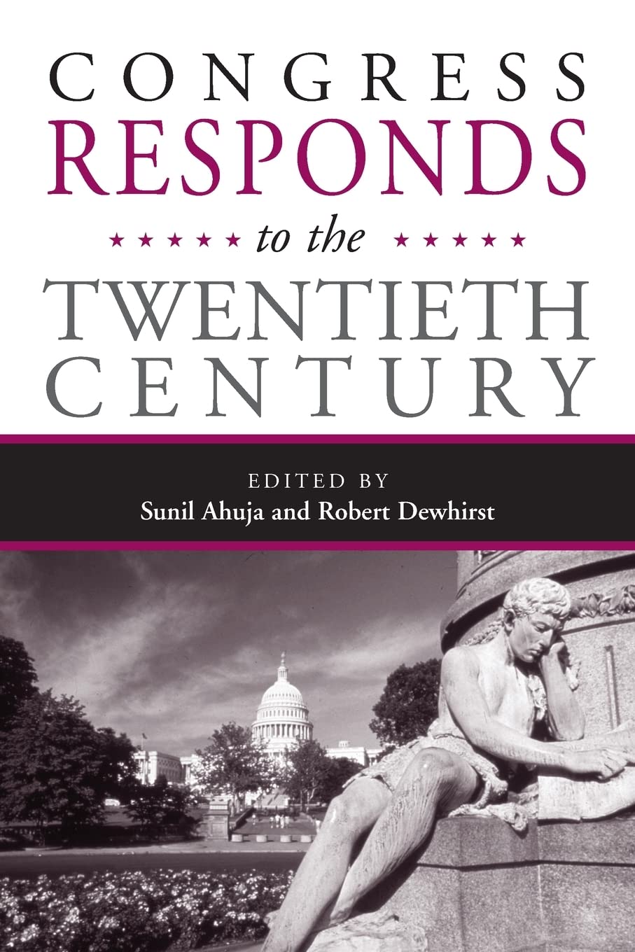 Congress Responds To The 20Th Century (Parliaments & Legislatures),Used