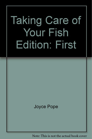 Taking care of your fish,Used