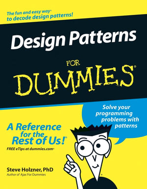 Design Patterns For Dummies,New
