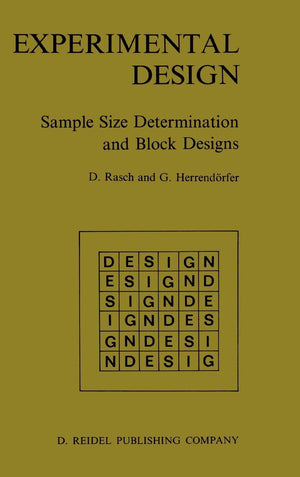 Experimental Design: Sample Size Determination and Block Designs,Used
