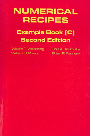Numerical Recipes Example Book C (The Art Of Scientific Computing),New