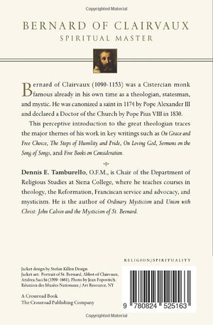 Bernard of Clairvaux: Essential Writings (The Crossroad Spiritual Legacy Series),Used