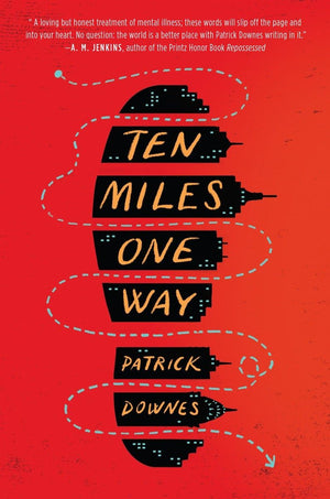 Ten Miles One Way,New