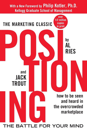 Positioning: The Battle for Your Mind,Used