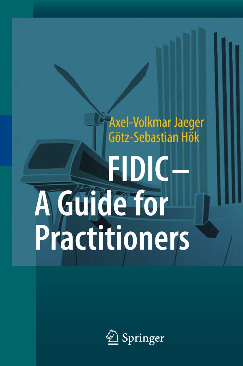 FIDIC  A Guide for Practitioners,New
