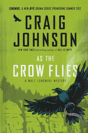 As The Crow Flies (A Walt Longmire Mystery),Used
