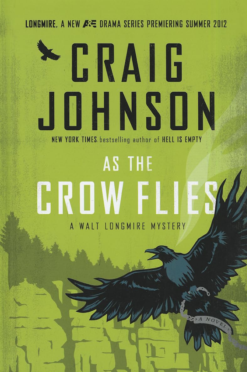 As The Crow Flies (A Walt Longmire Mystery),Used