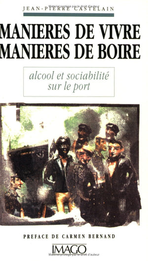 MANIERES DE VIVRE MANIERES DE BOIRE,Used