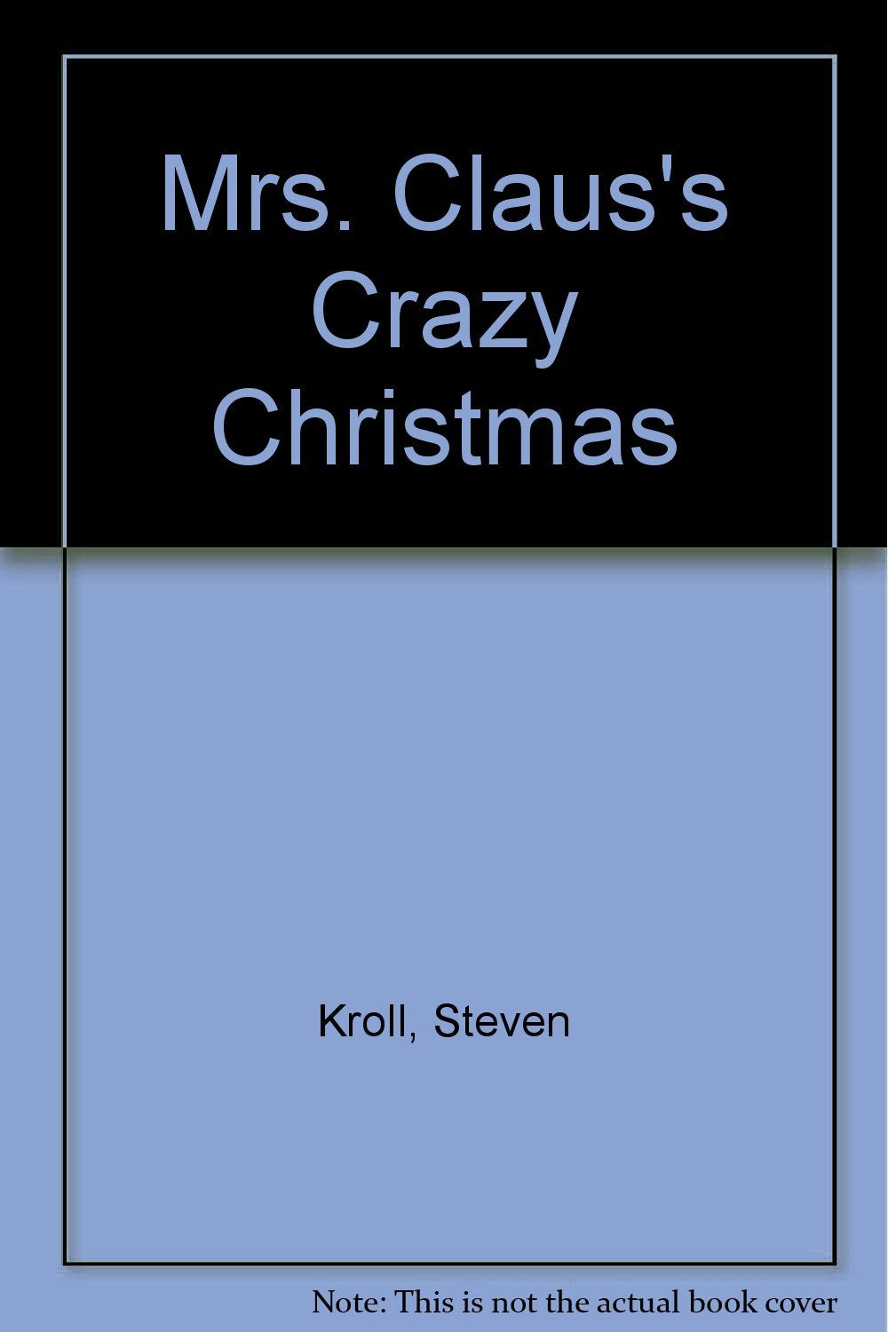 Mrs. Claus's Crazy Christmas,Used