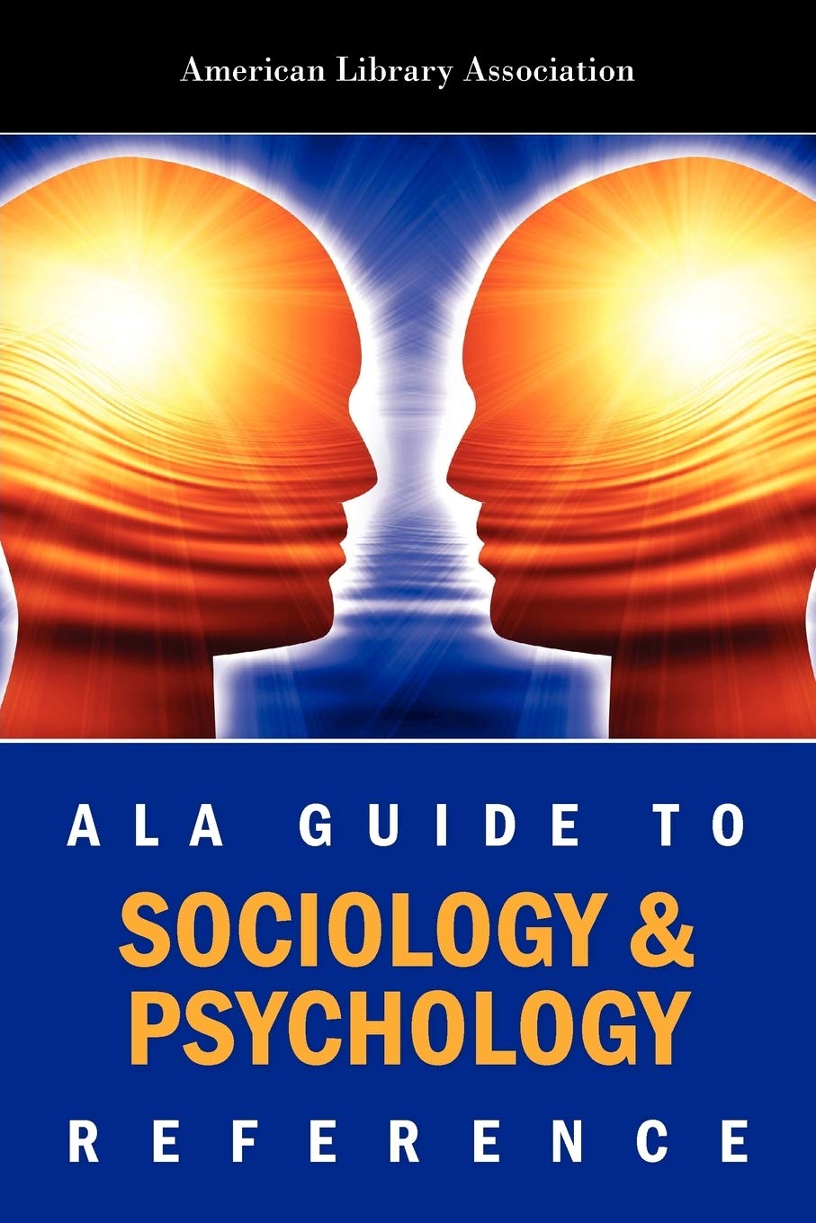 Ala Guide To Sociology And Psychology Reference (Ala Guide To Reference),Used