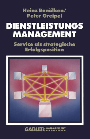 Dienstleistungsmanagement: Service als strategische Erfolgsposition (German Edition),Used
