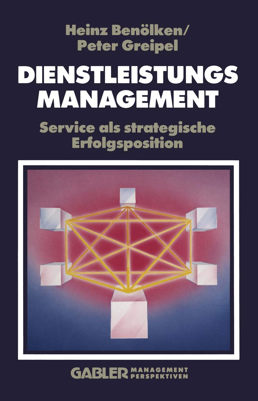 Dienstleistungsmanagement: Service als strategische Erfolgsposition (German Edition),Used