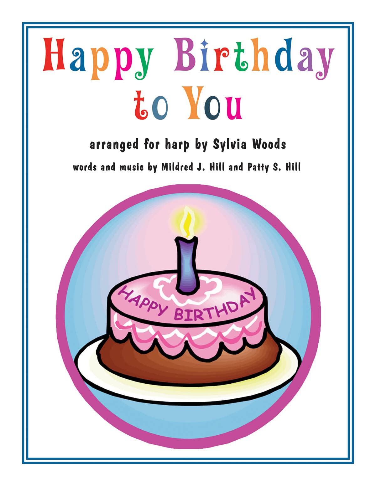 Happy Birthday to You: Arranged for Harp,New