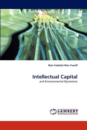 Intellectual Capital: and Environmental Dynamism,Used