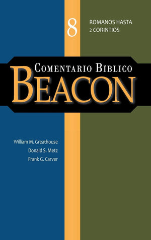 Comentario Biblico Beacon Tomo 8 (Spanish Edition),Used