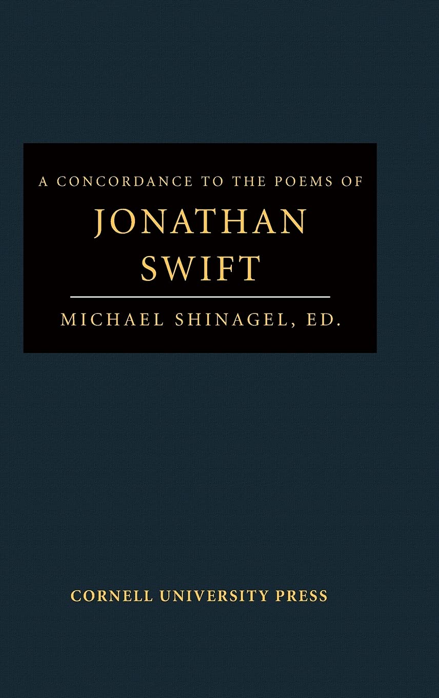 A Concordance to the Poems of Jonathan Swift (The Cornell Concordances),Used