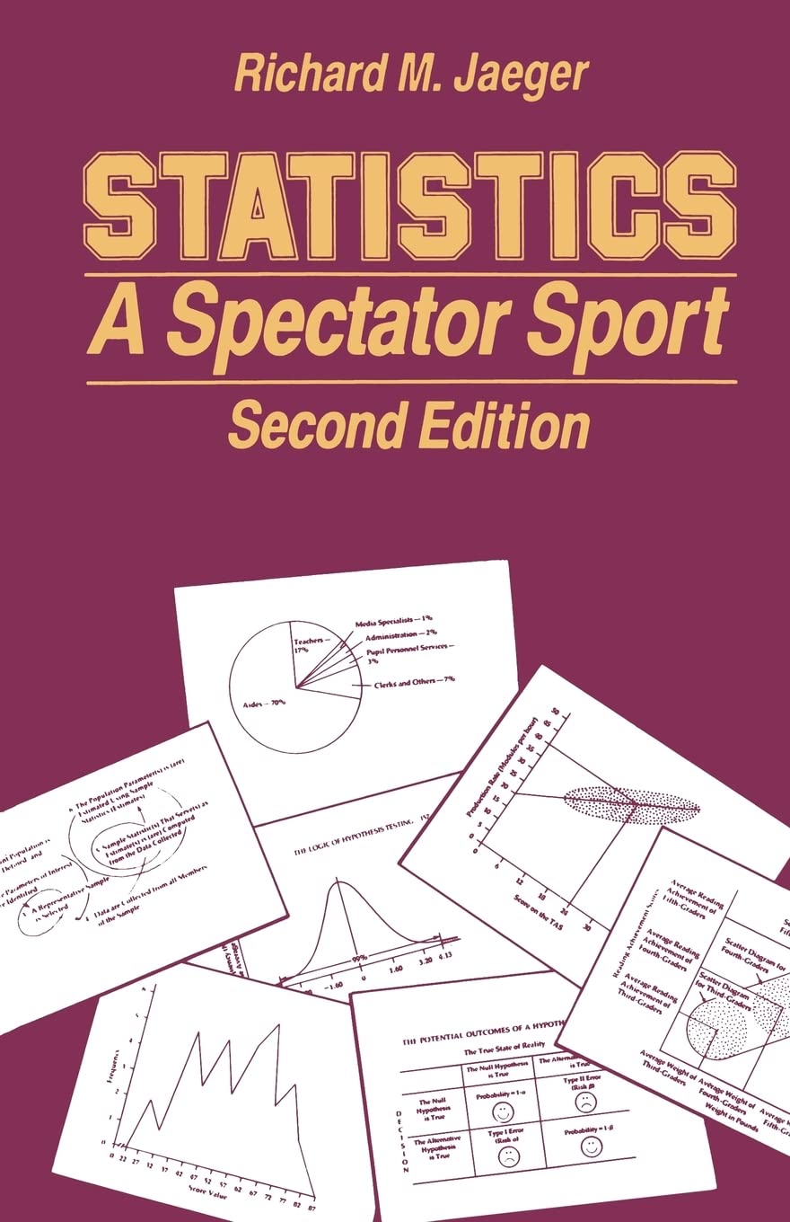 Statistics: A Spectator Sport (Written Communication Annual),Used
