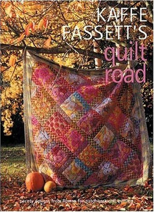 Kaffe Fassett's Quilt Road,Used