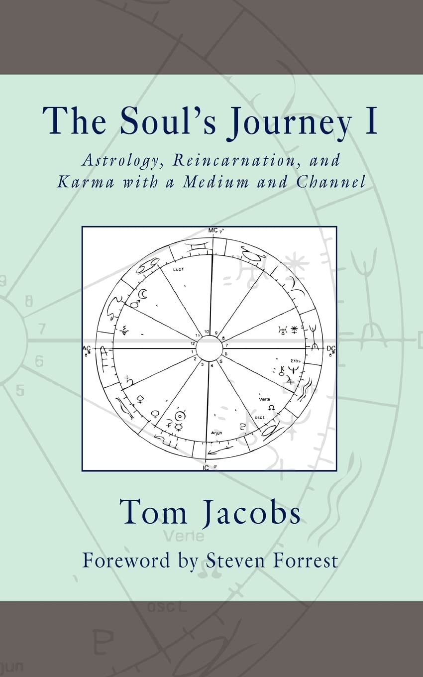 The Soul's Journey I: Astrology, Reincarnation, and Karma with a Medium and Channel,Used