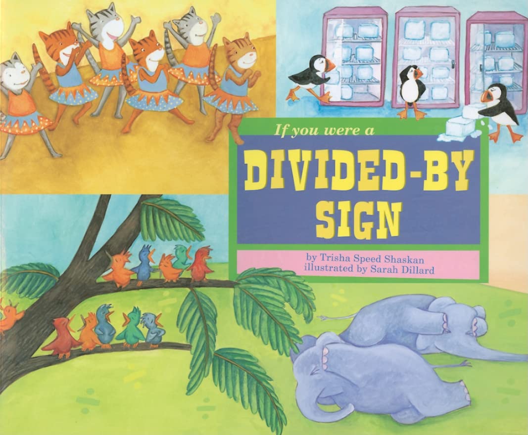If You Were a Dividedby Sign (Math Fun),Used
